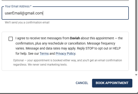 The SMS consent checkbox on the Daviah booking form, shown unchecked. Label reads: I agree to receive text messages from Daviah about this appointment - the confirmation, plus any reschedule or cancellation. Message frequency varies. Message and data rates may apply. Reply STOP to opt out or HELP for help. See our Terms and Privacy Policy.